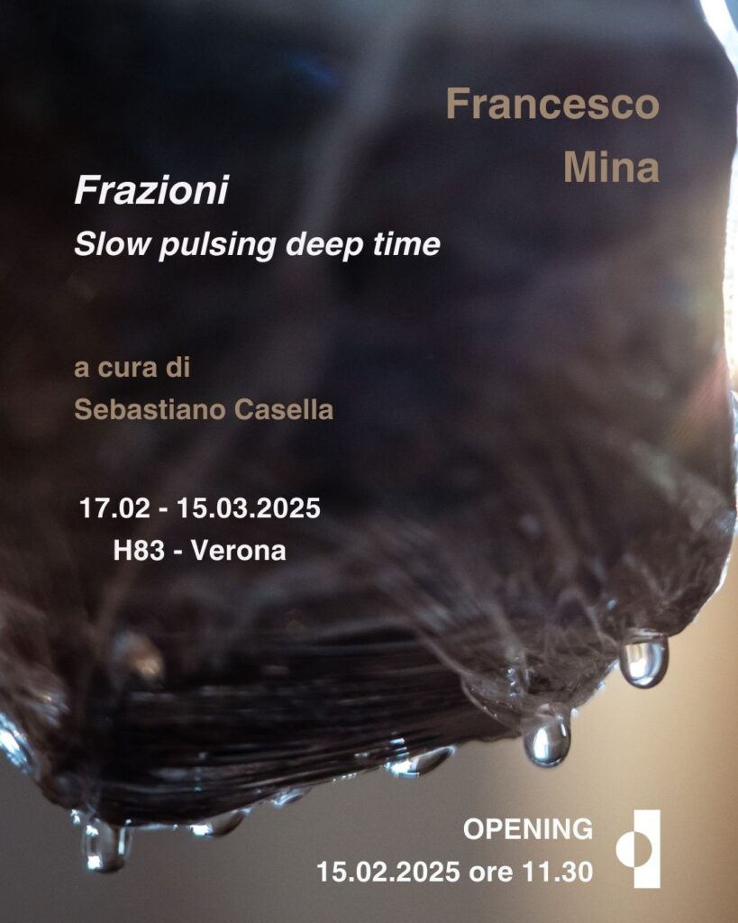 Frazioni. Slow Pulsing Deep Time